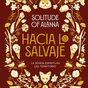 Hacia lo salvaje BRUGUERA S.A