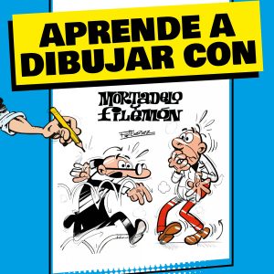 Aprende a dibujar con Mortadelo y Filemón (Mortadelo y Filemón. Actividades) BRUGUERA S.A