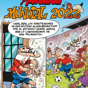 Mortadelo y Filemón. Mundial 2022 (Magos del Humor 217) BRUGUERA S.A