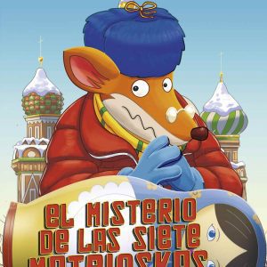 72.EL MISTERIO DE LAS SIETE MATRIOSKAS DESTINO INFANTIL