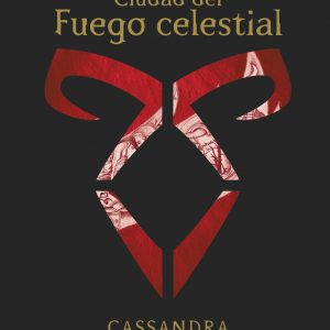 Ciudad del fuego celestial DESTINO INFANTIL