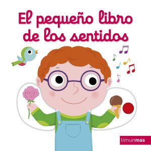 El pequeño libro de los sentidos TIMUN MAS