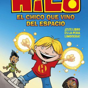 Hilo. El chico que vino del espacio DESTINO INFANTIL