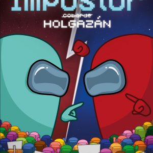 Among us. Diario de un impostor holgazán PLANETA JUNIOR