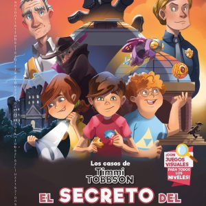 Los casos de Timmi Tobbson 2: El secreto del inventor DESTINO INFANTIL