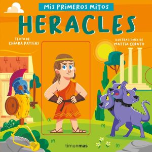 Heracles. Mis primeros mitos TIMUN MAS