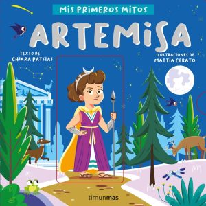 Artemisa. Mis primeros mitos TIMUN MAS