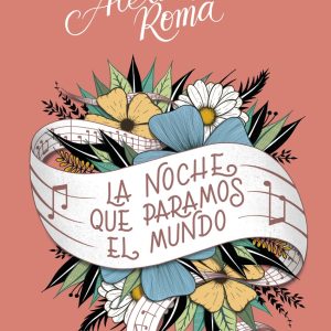 La noche que paramos el mundo PLANETA