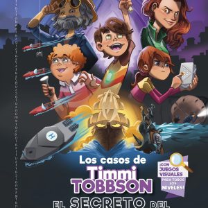Los casos de Timmi Tobbson 3: El secreto del último pirata DESTINO INFANTIL