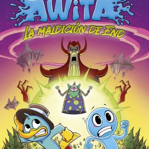 xTurbo y Awita. La maldición de End DESTINO INFANTIL