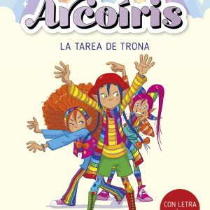 El club Arcoiris 3. La tarea de Trona DESTINO INFANTIL