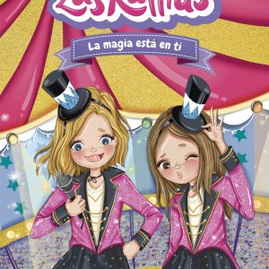 Las Ratitas 10. La magia está en ti DESTINO INFANTIL