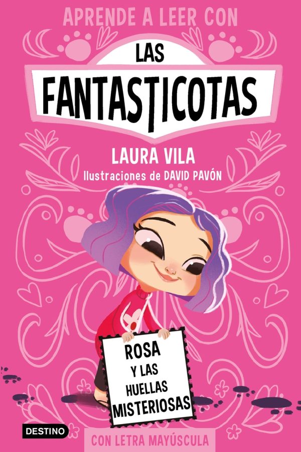 Aprende a leer con Las Fantasticotas 7. Rosa y las huellas misteriosas DESTINO INFANTIL