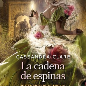 La cadena de espinas DESTINO INFANTIL