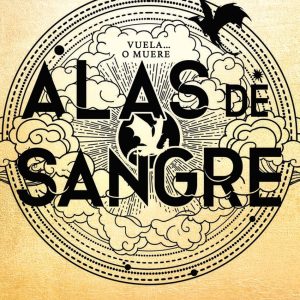 Alas de sangre (Empíreo 1) PLANETA