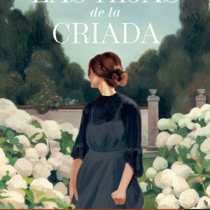 Las hijas de la criada PLANETA