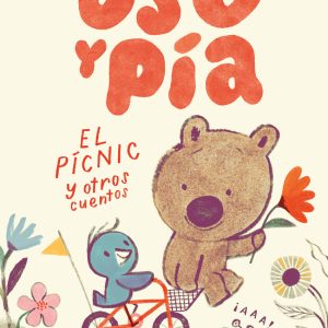 OSO Y PIA. EL PICNIC Y OTRAS HISTORIAS BLACKIE BOOKS