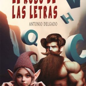 EL ROBO DE LAS LETRAS EDITORIAL ADARVE