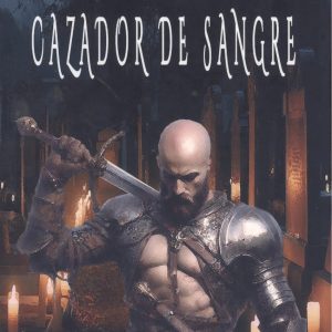 Cazador de sangre EDITORIAL ADARVE