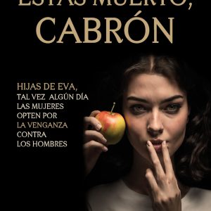 Estás muerto