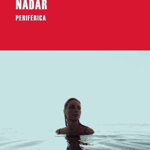 Nadar PERIFERICA EDITORIAL