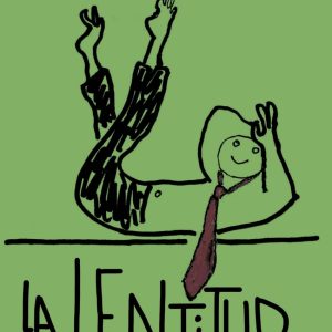 La lentitud TUSQUETS