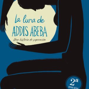 La luna de Addis Abeba IBD PODIPRINT