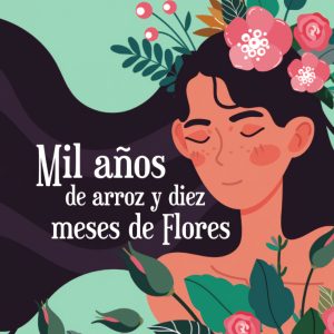 Mil años de arroz y diez meses de flores IBD PODIPRINT