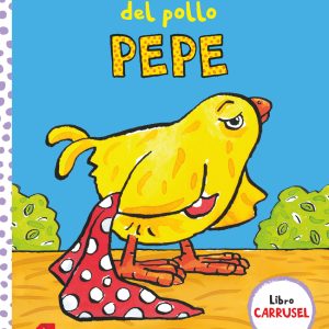 La siesta del pollo Pepe SM