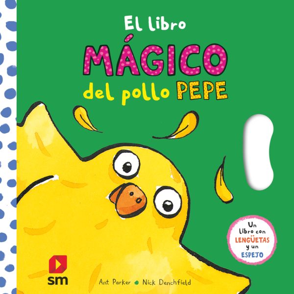 El libro mágico del pollo Pepe SM