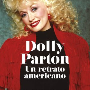 Dolly Parton. Un retrato americano. RBA