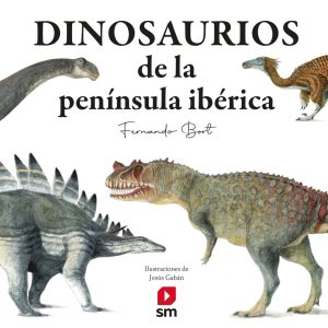Dinosaurios de la península ibérica SM