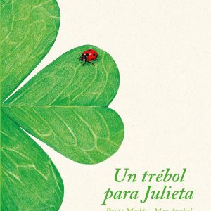 Un trébol para Julieta BOOKOLIA