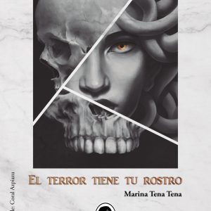 El terror tiene tu rostro HELA EDICIONES