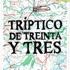 Tríptico de Treinta y Tres CONTRABANDO