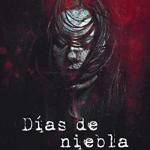 Días de niebla CELEBRE EDITORIAL