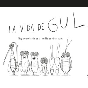 La vida de Gul TRES TIGRES TRISTES