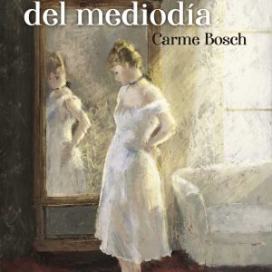 La luz del mediodía CELEBRE EDITORIAL