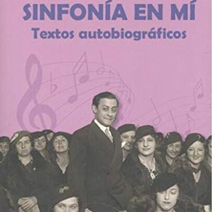 SINFONIA EN MI TEXTOS AUTOBIOGRAFICOS GLYPHOS EDITORIAL