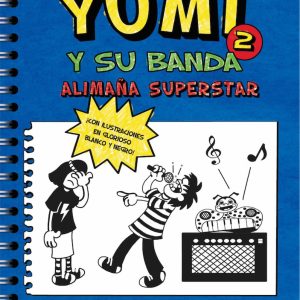 Yumi y su banda. Alimaña superstar DRAKUL