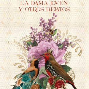 La dama joven y otros relatos UVE BOOKS