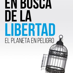 EN BUSCA DE LA LIBERTAD GAVETA EDITORIAL
