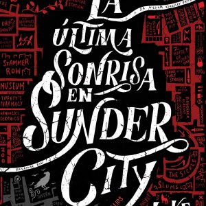 La Última Sonrisa en Sunder City MOTUS