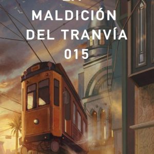 La maldición del tranvía 015 DUERMEVELA