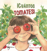 ¡Cuántos tomates! ING EDICIONS