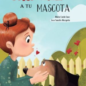 Cómo cuidar a tu mascota PEONZA