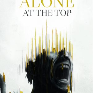 Alone at the Top OBSCURA EDITORIAL