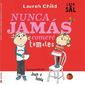 Nunca Jamás Comeré Tomates LATA DE SAL