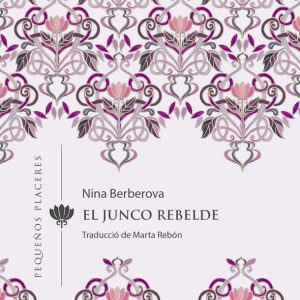 El junco rebelde INVISIBLES EDICIONES
