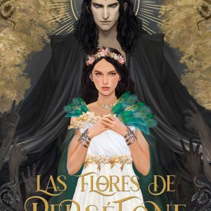 LAS FLORES DE PERSÉFONE VALHALLA